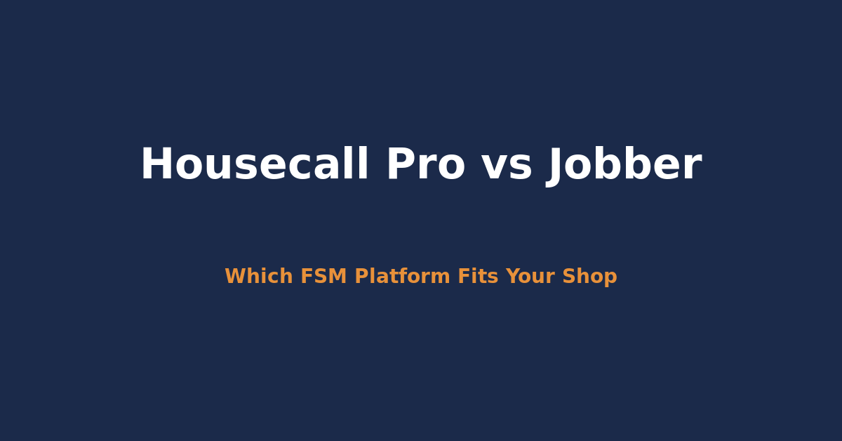 Jobber vs Housecall Pro for Electricians: The Complete Comparison
